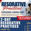 Restorative Practices Professional Learning Series